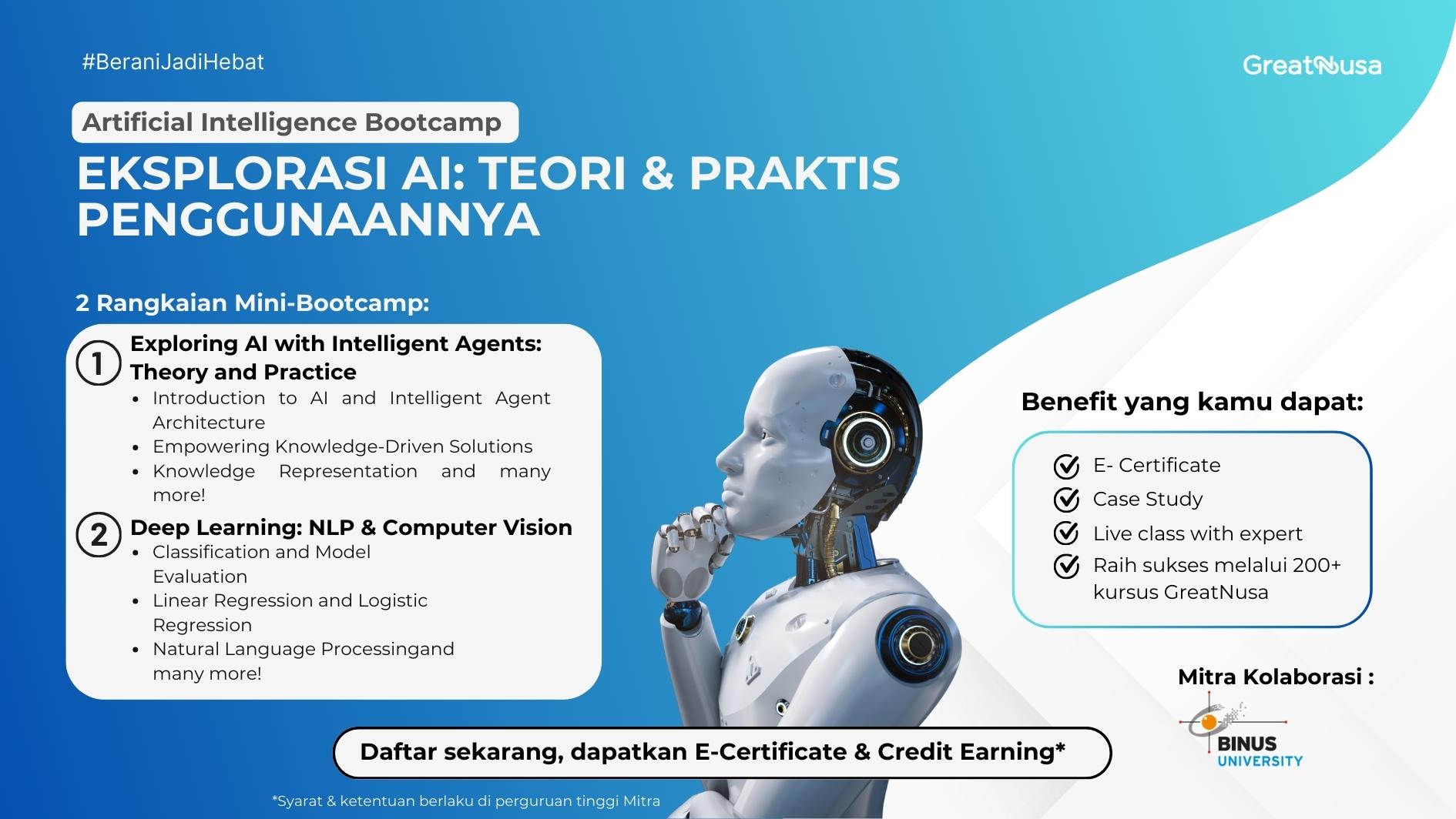 Artificial Intelligence Bootcamp - Eksplorasi AI: Teori &amp; Praktis Penggunaannya